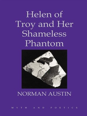 cover image of Helen of Troy and Her Shameless Phantom